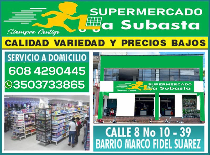 SUPERMERCADO LA SUBASTA
